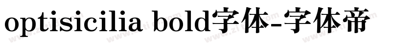 optisicilia bold字体字体转换